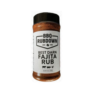 BBQ RUBDOWN Best Darn Fajita Rub – Step Two 12 oz bottle seasoning
